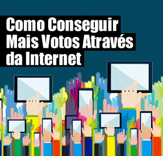 Como Conseguir Mais Votos Através da Internet