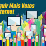 Como Conseguir Mais Votos Através da Internet Anderson Alves