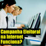 Campanha Eleitoral na Internet Funciona Anderson Alves