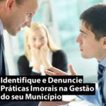 Segredos da Fiscalização Parte 2 Identifique e Denuncie Práticas Imorais na Gestão do seu Município Robson Cutrim Marketing Digital Eleitoral